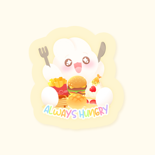 Sticker always hungry | Autocollant waterproof
