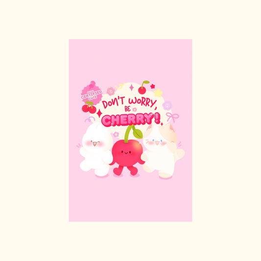 Illustration don't worry be cherry | kawaii | carte postale